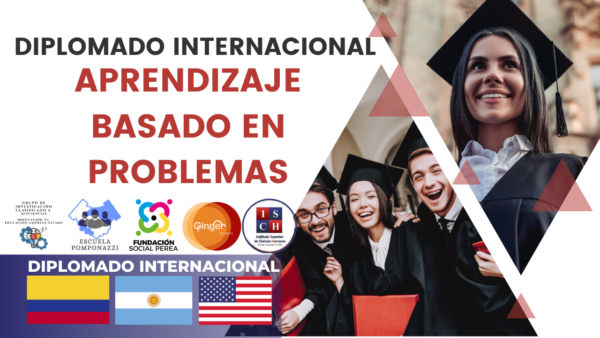 Diplomado Internacional en Aprendizaje Basado en Problemas.